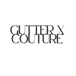 Meet your Posher, Gutter x Couture